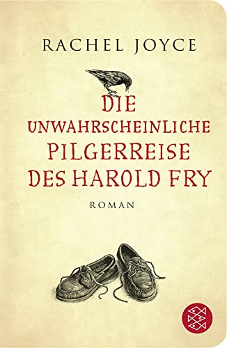 Die unwahrscheinliche Pilgerreise des Harold Fry: Roman | Der Weltbestseller jetzt verfilmt mit Jim Broadbent und Penelope Wilton