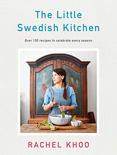 The Little Swedish Kitchen: Over 100 recipes to celebrate every season von Michael Joseph