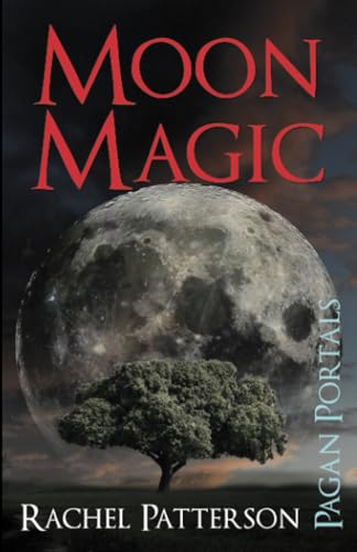 Pagan Portals - Moon Magic von Moon Books