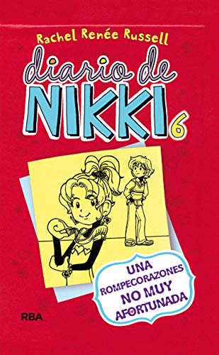 Diario de Nikki # 6: Una rompecorazones no muy afortunada (Colección Diario de Nikki, Band 6)