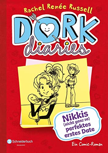 DORK Diaries, Band 06: Nikkis (nicht ganz so) perfektes erstes Date von HarperCollins