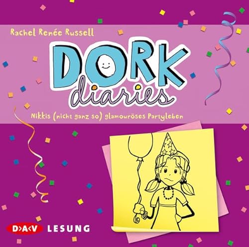 DORK Diaries – Nikkis (nicht ganz so) glamouröses Partyleben: Lesung mit Gabrielle Pietermann (2 CDs)