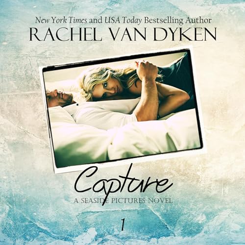 Capture (The Seaside Pictures Series)