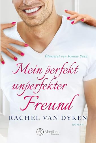 Mein perfekt unperfekter Freund (Curious Liaisons)