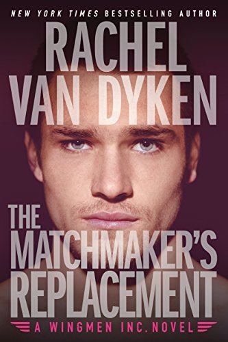 The Matchmaker's Replacement (Wingmen Inc., 2, Band 2) von Skyscape