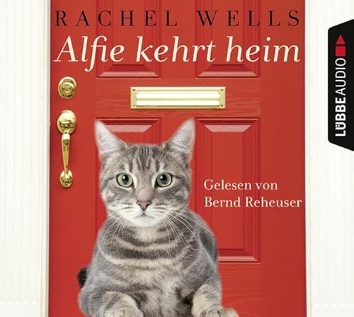 Alfie kehrt heim: . (Die Abenteuer des Kater Alfie, Band 1)