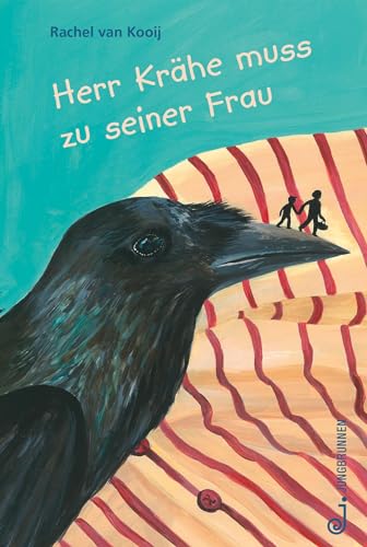 Herr Krähe muss zu seiner Frau von Jungbrunnen Verlag