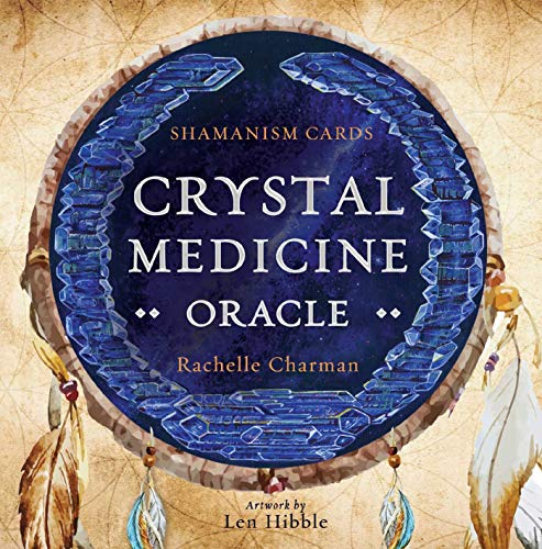 Crystal Medicine Oracle Cards: Shamanism Cards (Rockpool Oracle Cards) von Rockpool Publishing