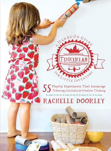 Tinkerlab: A Hands-On Guide for Little Inventors von Roost Books