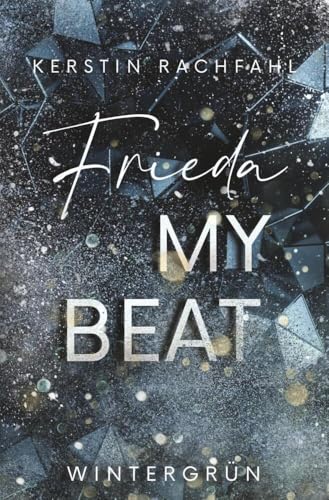 Frieda my Beat (Wintergrün) von tolino media