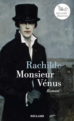Monsieur Vénus: Materialistischer Roman