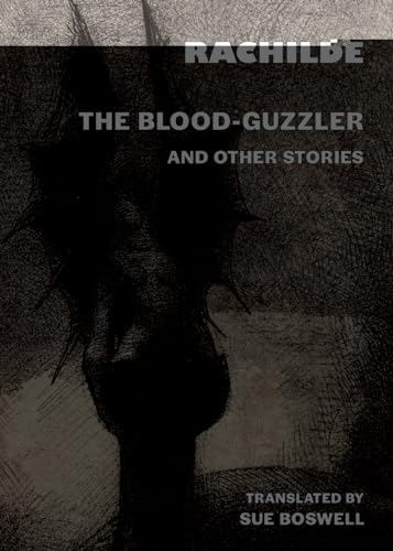The Blood-Guzzler and Other Stories von Snuggly Books