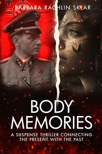 Body Memories: A Suspense Thriller Connecting The Present With The Past von Native Book Publishing