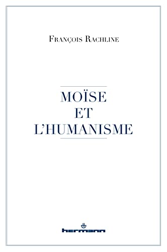 Moïse et l'humanisme