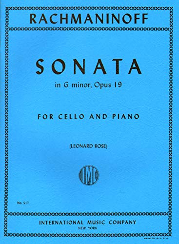 INT517 - Rachmaninoff - Sonata in G minor, opus 19 For Cello and Piano