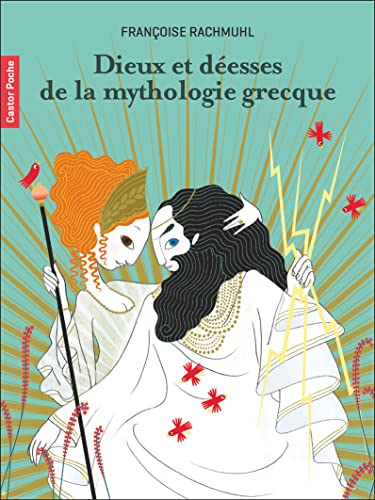 Dieux et déesses de la mythologie grecque von PERE CASTOR