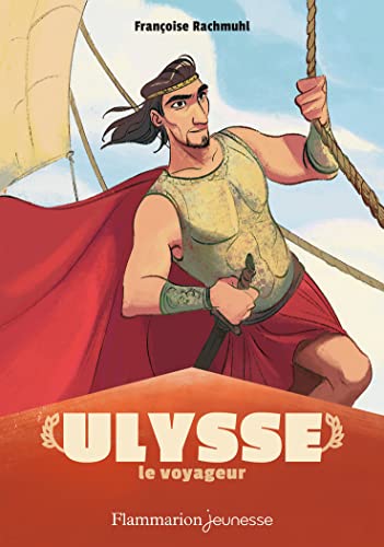 Ulysse le voyageur von FLAM JEUNESSE