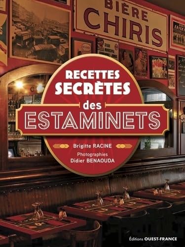 Les recettes secrètes des Estaminets von OUEST FRANCE