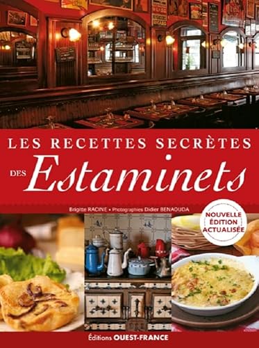 Les recettes secrètes des estaminets