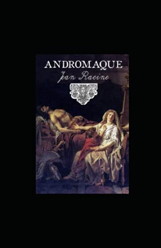Andromaque Andromaque