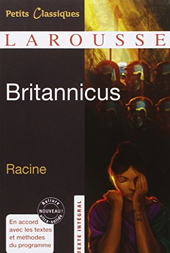 Britannicus, französische Ausgabe: Tragédie. Texte Integral