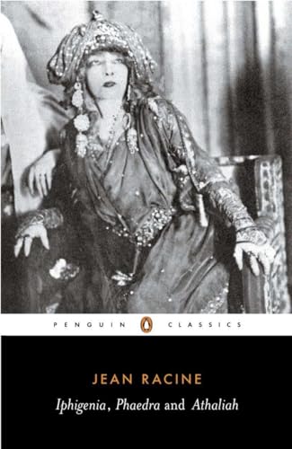 Iphigenia, Phaedra, Athaliah (Penguin Classics) von Penguin Classics