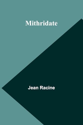 Mithridate Mithridate von Alpha Edition