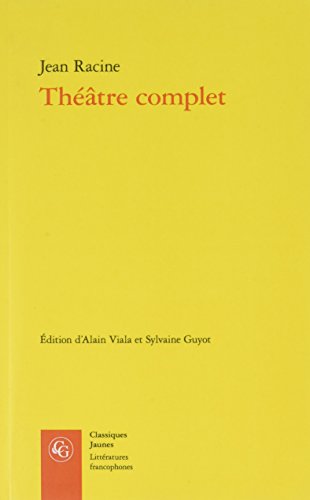 Theatre Complet (Litteratures Francophones, Band 666) von Classiques Garnier