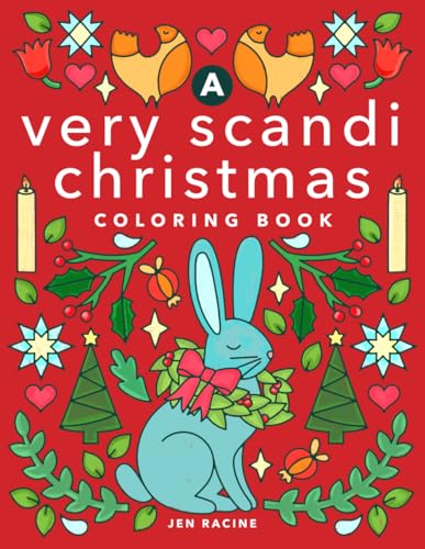 A Very Scandi Christmas Coloring Book: Scandinavian-inspired Holiday Coloring for Everyone von Eclectic Esquire Media, LLC