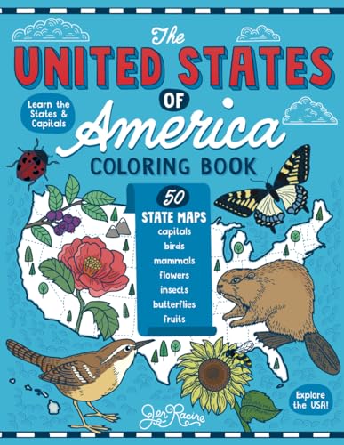 The United States of America Coloring Book: Fifty State Maps with Capitals and Symbols like Motto, Bird, Mammal, Flower, Insect, Butterfly or Fruit von Eclectic Esquire Media, LLC