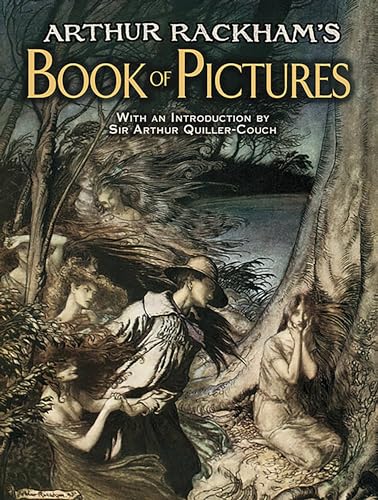 Arthur Rackham's Book of Pictures (Dover Fine Art, History of Art) von Dover Publications