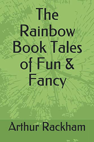 The Rainbow Book Tales of Fun & Fancy