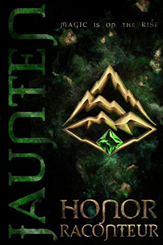 Jaunten (Advent Mage Cycle, Band 1)