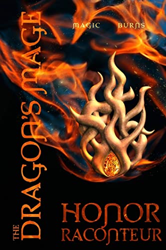 The Dragon's Mage (Advent Mage Cycle, Band 6) von CREATESPACE