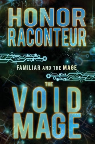 The Void Mage (Familiar and the Mage, Band 2) von CREATESPACE
