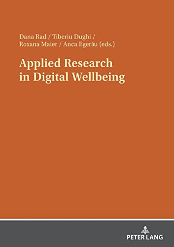 Applied Research in Digital Wellbeing von Peter Lang