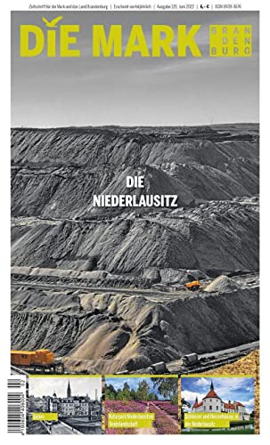 Die Niederlausitz: Niederlausitz (Die Mark Brandenburg) von Ammian Verlag