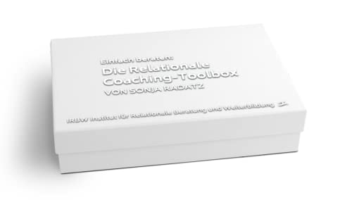 Einfach beraten: Die Relationale Coaching-Toolbox: 100 Coaching-Toolkärtchen Einfach beraten: Die Relationale Coaching-Toolbox: 100 Coaching-Toolkärtchen