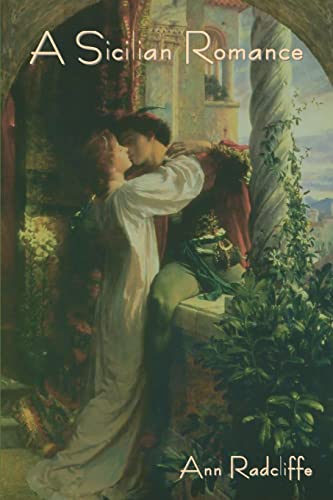 A Sicilian Romance A Sicilian Romance