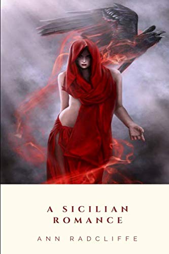 A Sicilian Romance A Sicilian Romance von Independently published