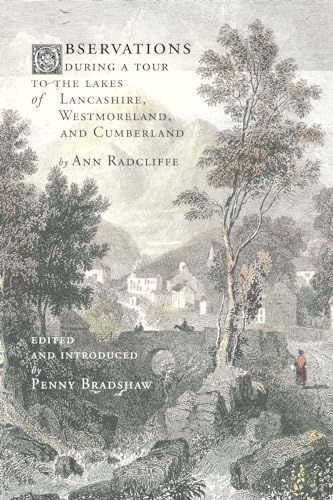 Observations during a Tour to the Lakes of Lancashire, Westmoreland, and Cumberland von Hobnob Press