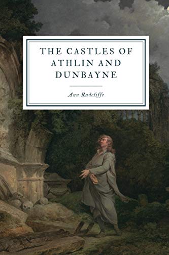 The Castles of Athlin and Dunbayne: A Highland Story The Castles of Athlin and Dunbayne: A Highland Story von Independently Published