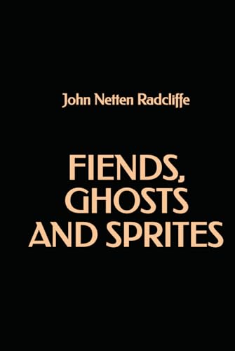 Fiends, Ghosts, and Sprites von Independently published