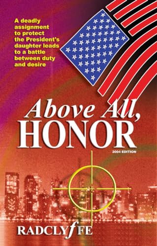 Above All, Honor (Tunnel of Light Trilogy)