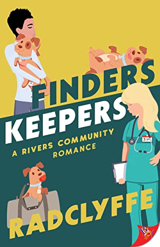 Finders Keepers (Rivers Community Romance, 8, Band 8)