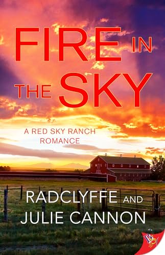 Fire in the Sky (Red Sky Ranch Romance) von Bold Strokes Books