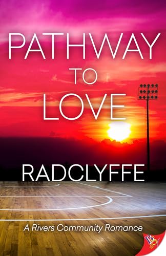 Pathway to Love (Rivers Community, 7, Band 7)