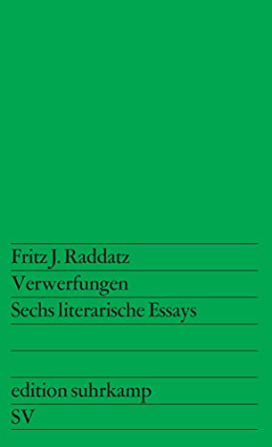 Verwerfungen: Sechs literarische Essays