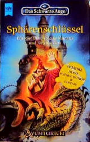 Das Schwarze Auge - Sphärenschlüssel: Aranische Nächte 1. 51. Roman