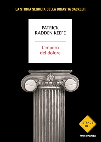 L'impero del dolore (Strade blu. Non Fiction) von Mondadori